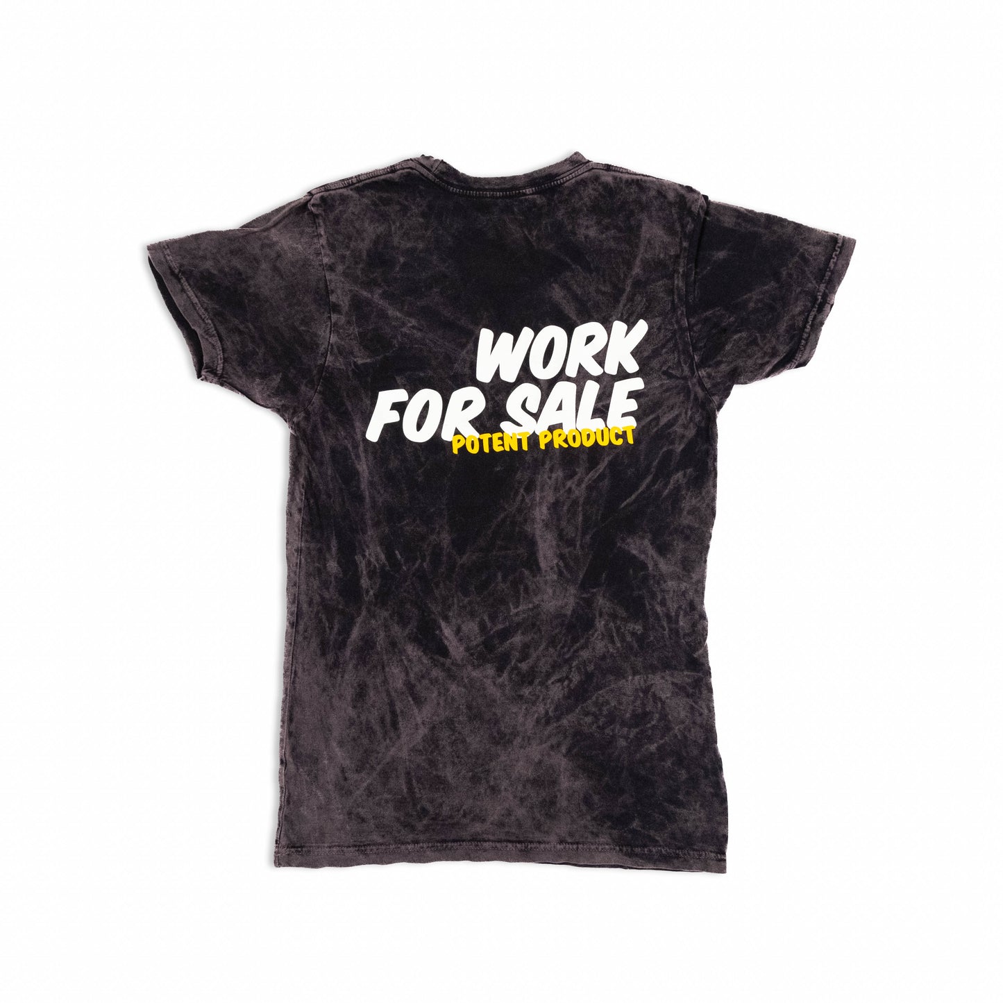 "WORK FOR SALE" - TEE